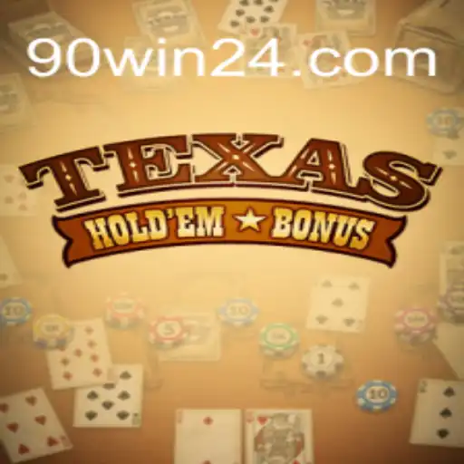 Descubra o Fascinante Mundo do Texas Hold'em Bonus no 90win.com