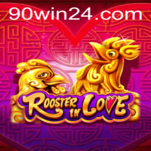 RoosterInLove: Um mergulho no universo do jogo que conquistou 90win.com